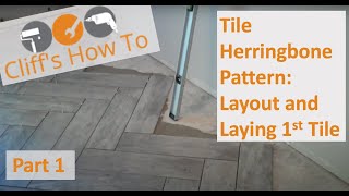 Tile layout, and laying the first tile (Herringbone Pattern)