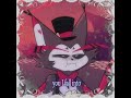 #hazbinhotel #edit #hh #helluvaboss #angeldusthazbinhotel #husk #huskerdust
