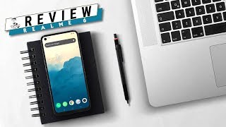 Realme 6 Review - Best in Class!!!