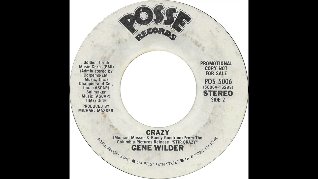 Gene Wilder - Crazy [Stereo Single Mix]