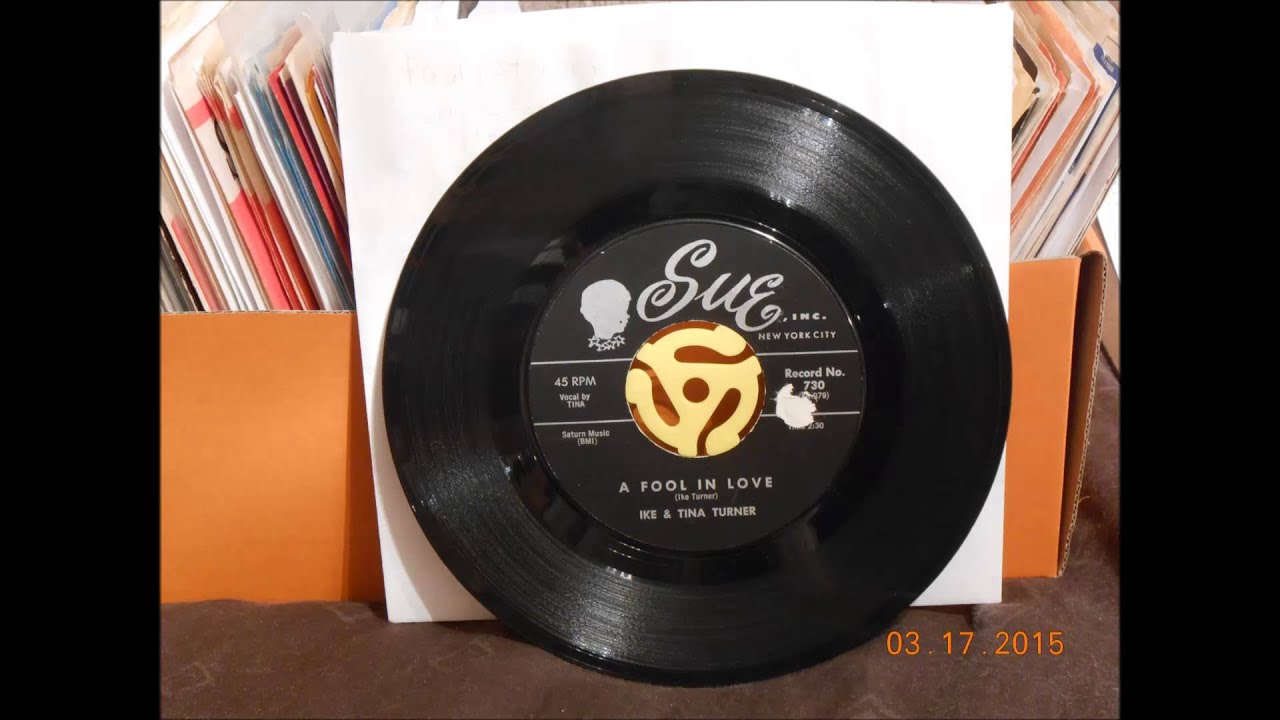 45cat - Ike And Tina Turner - A Fool In Love / The Way You