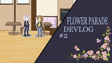 Flower Parade Devlog #2
