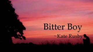 Kate Rusby - Bitter Boy chords