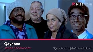 Javlon Shodmonov - Qaynona Qora Tanli Bojalar Kinofilmidan