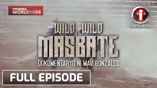 'Wild Wild Masbate,' dokumentaryo ni Mav Gonzales | I-Witness