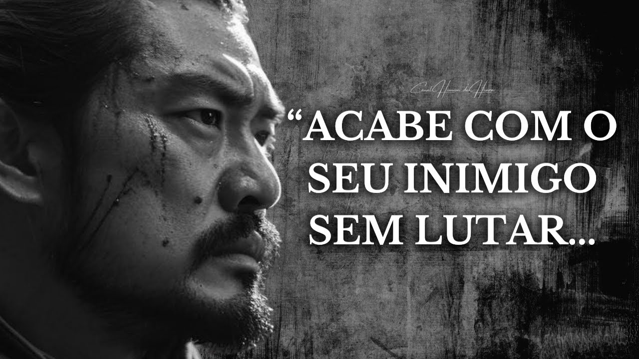 APRENDA A VENCER QUALQUER BATALHA NA VIDA | 5 Conselhos Poderosos de Sun Tzu