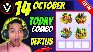 Vertus Combo Today - Vertus Mining Withdrawal | Vertus Daily Combo 14 & 15 October - Vertus Airdrop