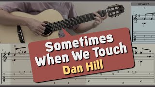Sometimes When We Touch / Dan Hill (Guitar) [Notation + TAB]
