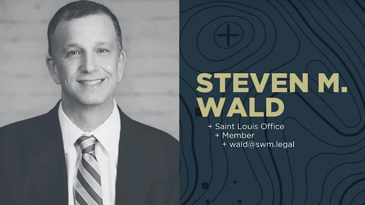 Steven Wald - Founding Member of Stewart, Wald & M...