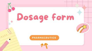 Dosage Form | pharmaceutics | Drug delivery system |components of dosage form #pharmaceutics #viral