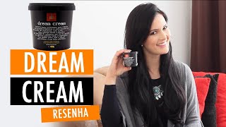 Máscara Potente Dream Cream Lola Cosmetics Resenha