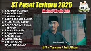 ST PUSAT KOPLOAN TERBARU - KALAMUN QODIMUN LAA
