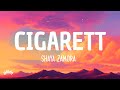 Shaya Zamora - Cigarett (Lyrics)