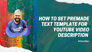 How To Set Premade Text Template For  YouTube Video Description with TubeBuddy