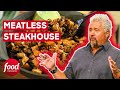 Guy fieris meatless steakhouse challenge  guys grocery games