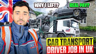Car Transporter Driver Job UK Real Pay Hard Work Why I Left