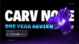 CARV Node: 1-Year Earnings Revealed — Worth It in 2025?