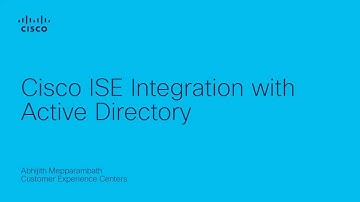 Cisco ISE Integration with Active Directory | Streamline Identity-Based Network Access