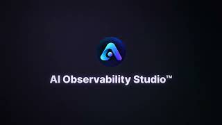 What is AI Observability Studio™