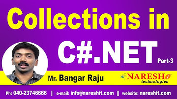 Collections in C# Part-3 | C#.NET Tutorial | Mr. Bangar Raju