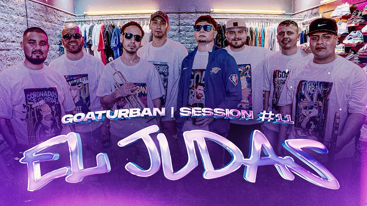 LA PIEL DE JUDAS - SESSION #11 EN VIVO GOATURBAN 