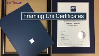 How to Frame Queensland University Degree Certificate