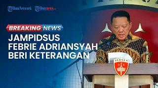 🔴BREAKING NEWS: Jampidsus Febrie Adriansyah Berikan Keterangan Terkait Penggeledahan oleh Polri