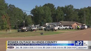 Crews work to restore Hinds County outages after crash