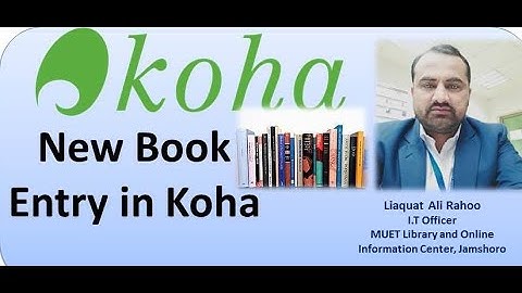 Cataloging in koha|Data Entry in Koha|New Book Entry in Koha|Manual Data Entry in Koha