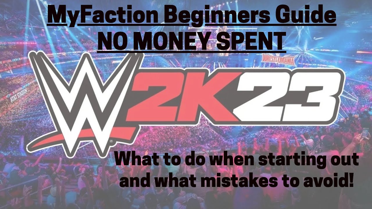 MyFaction Tips for Beginners in WWE2K23.  DON'T MAKE THIS MISTAKE!