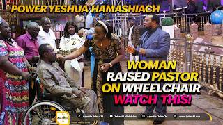 Woman Raised Pastor From Wheelchair!