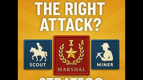 How to Use the Right Attack? Stratego Online Game