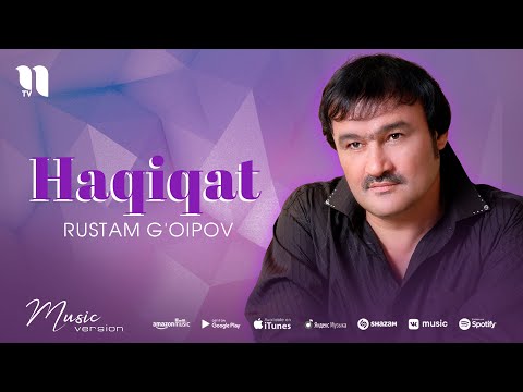 Rustam G'oipov - Haqiqat (audio)