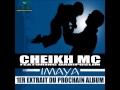 Cheikh mc ft dadiposlim imaya 1er single extrait du prochain album