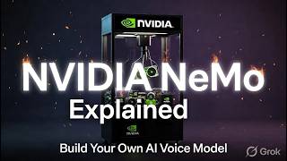 NVIDIA NeMo Explained 🔥 Build Your Own AI Voice Model