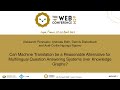 Can Machine Translation be a Reasonable Alternative for Multilingual QA Systems over KGs?
