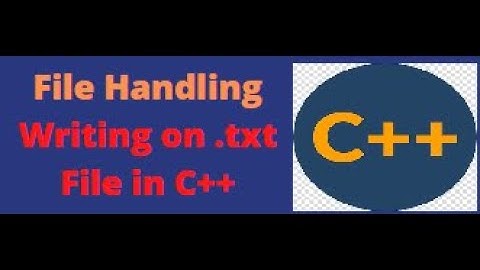 Writing on .txt file in C++ | File Handling