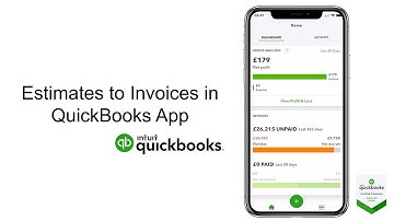 QuickBooks Tutorial-Estimates to invoices in the App