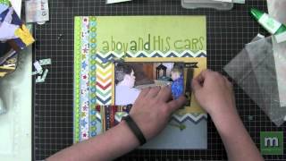 Process Video 121: Scrapbook Layout: A Boy and His Cars