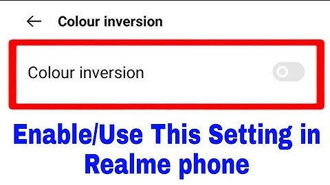 realme mobile me Color inversion on kaise kare।। how to enable/use Color inversion in realme