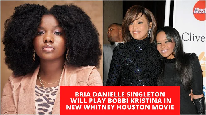 Bria Danielle Singleton Will Play Bobbi Kristina I...