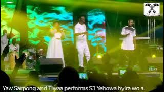 yaw sarpong and tiwaa performs s3 yehowa hyira wo a.