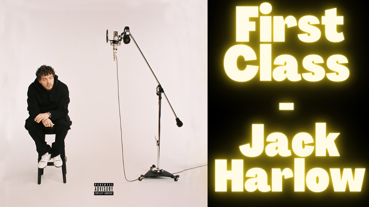 ⁣Jack Harlow - First Class (lyrics)