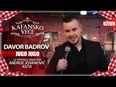 DAVOR BADROV - JUGO, JUGO | UZIVO | (ORK. ANDRIJE JOVANOVIC KUTA) | 2023 | KAFANSKO VECE