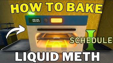 How To Bake the Liquid Meth with the Lab Oven in Schedule 1