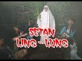 Setan ling lung  film pendek brebes  senimankbs