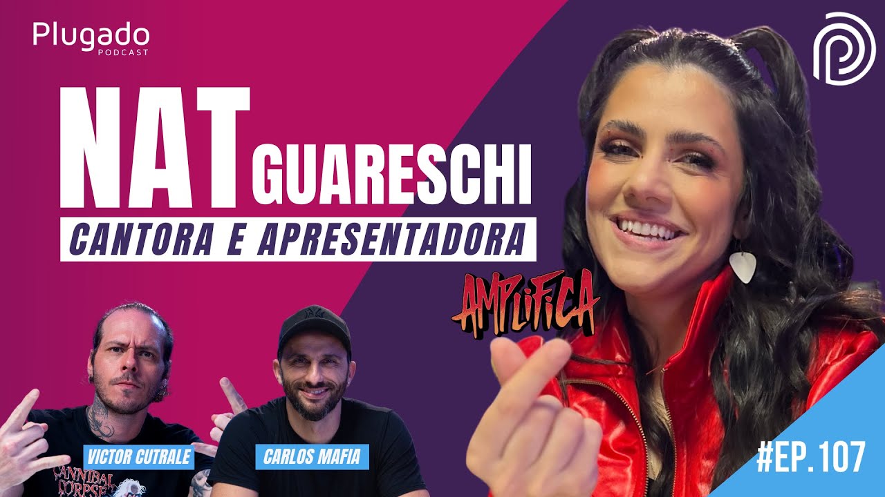 NAT GUARESCHI (CANTORA E APRESENTADORA DO AMPLIFICA)