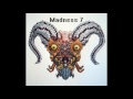 Madness 7 - Cheshyre