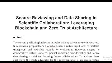Secure Reviewing and Data Sharing in Scientific Collaboration Leveraging Blockchain and Zero Trust A
