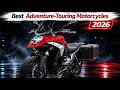 Top 10 Adventure-Touring Motorcycles For 2026/27